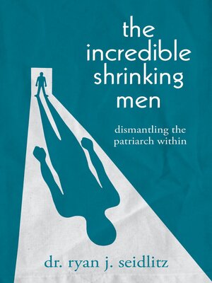 cover image of The Incredible Shrinking Men
